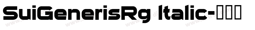 SuiGenerisRg ltalic字体转换